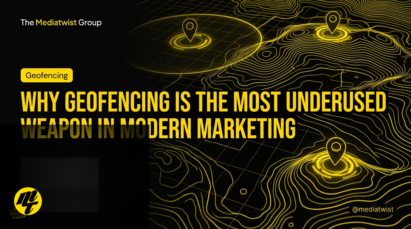 Why Geofencing Is the Most Underused Weapon in Modern Marketing
