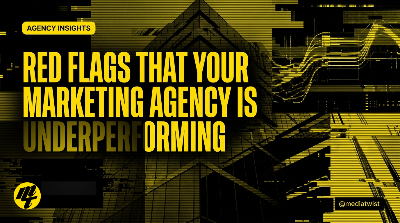 Red flags that your marketing agency is underperforming