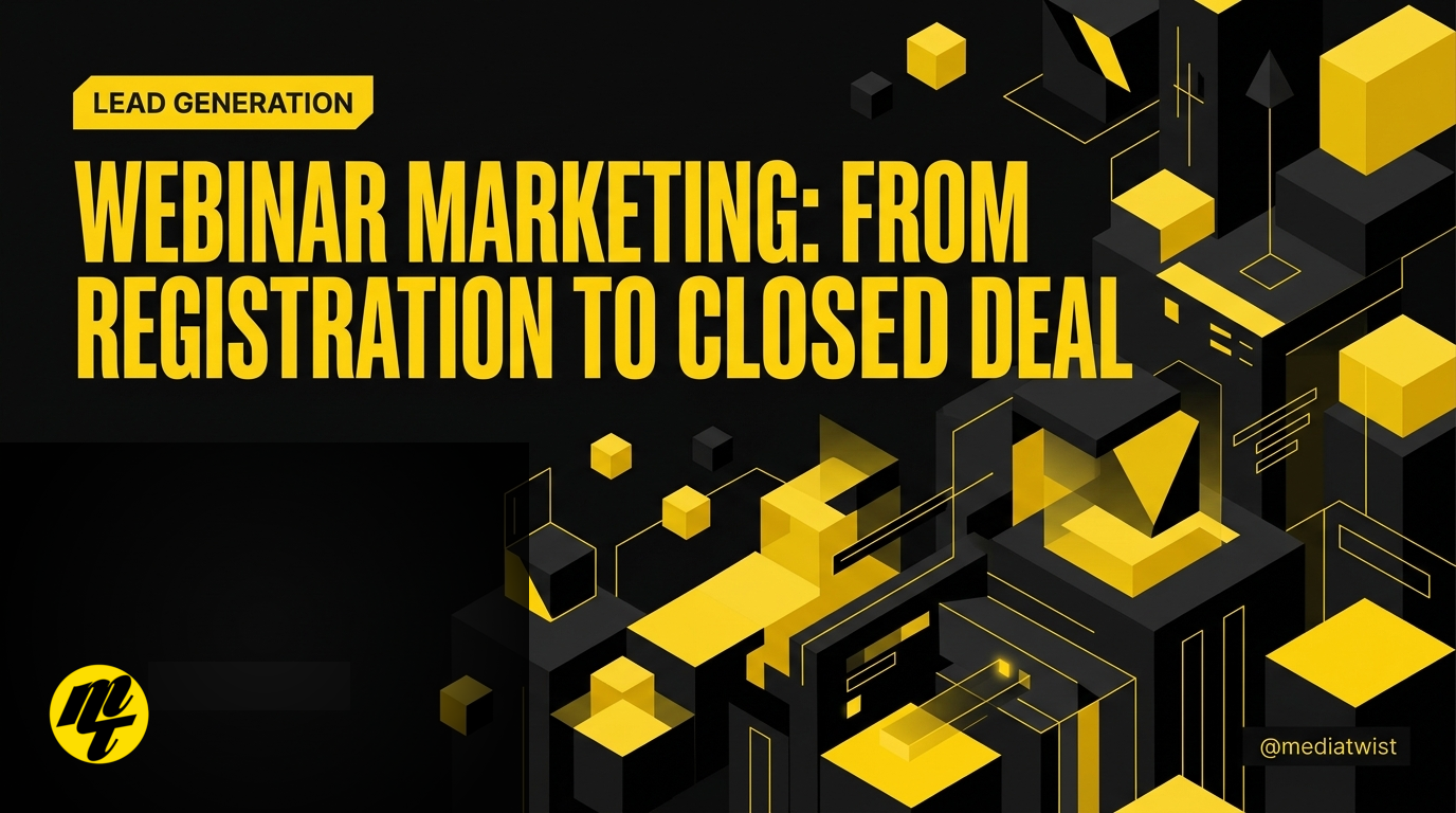 Webinar marketing: from registration to closed deal