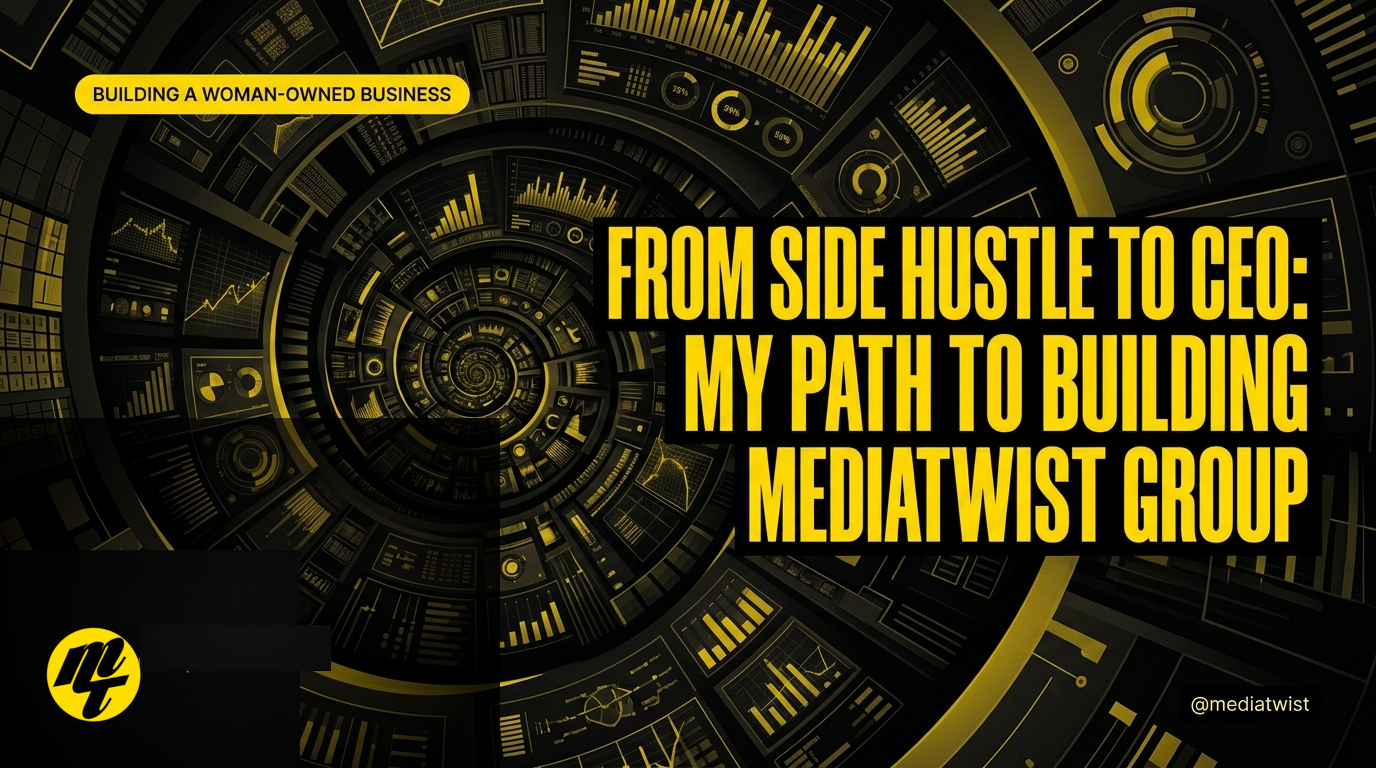 From side hustle to CEO: my path to building Mediatwist Group