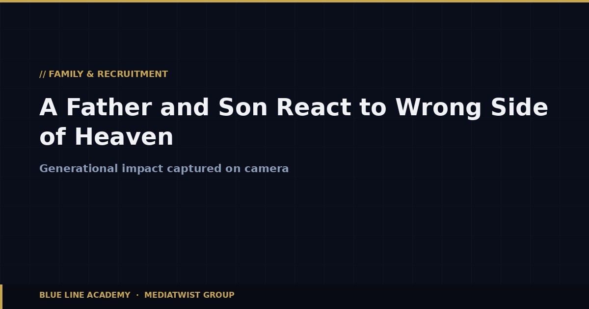 Father and Son React to Wrong Side of Heaven